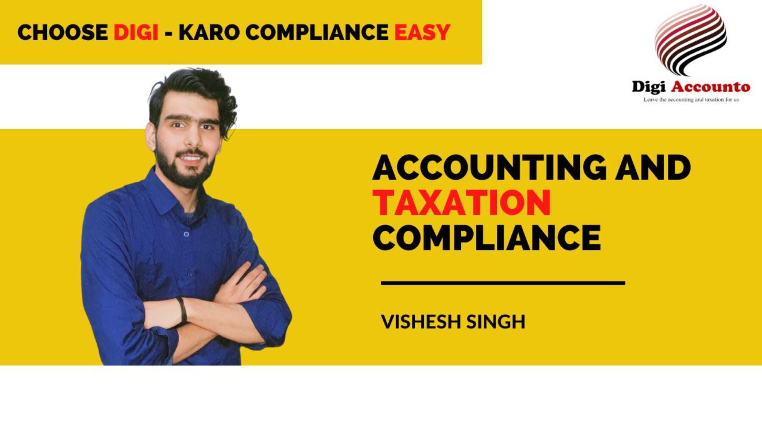 DIgi Accounto | How Digi Accounto Manages Accounting Services, GST Services, Tax Compliance, Registration Services | Best Accounting Services | Accounting Services in Delhi | GST Consultants in Delhi